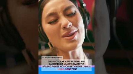 Baru Rilis Agnez Mo di Lagu Terbaru Girl Group Popular Asal Filipina, BINI #agnezmo #biniph