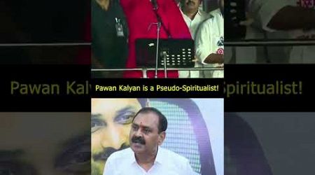 Pawan Kalyan is a Pseudo-Spiritualist! #ysrcongressparty #pawankalyan #politics #janasena #funny