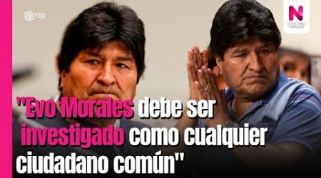 &quot;Evo Morales debe ser investigado como cualquier ciudadano común&quot;|Noticiero Popular|03-10-2024