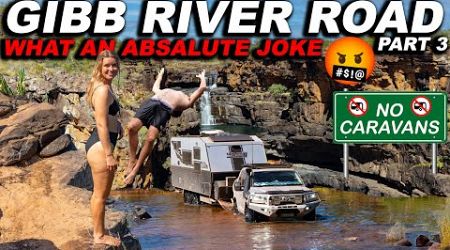 IM P!SSED! Towing the Gibb River Kalumburu road part 3 Mitchell falls 4x4 &amp; overland