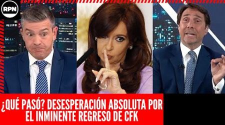 ¿QUÉ PASÓ? DESESPERACIÓN ABSOLUTA en los PERIODISTAS de LN+ por el INMINENTE REGRESO DE CFK