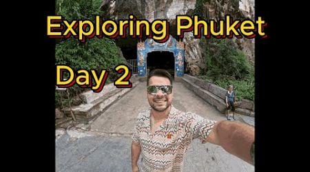 Phuket Day 2 | TxFinicky