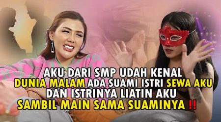 WANITA MALAM INI DISEWA UNTUK LAYANI SUAMI ISTRI !!