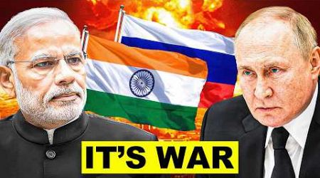 India Had Enough of Russia - GET OUT OF UKRAINE!