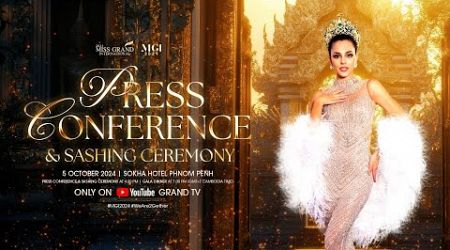 Press Conference &amp; Sashing Ceremony of Miss Grand International 2024