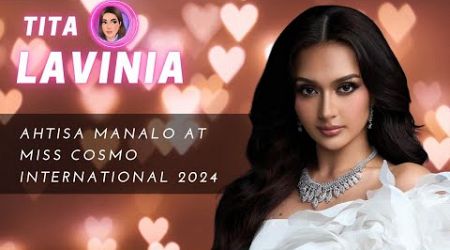 AHTISA MANALO AT MISS COSMO INTERNATIONAL 2024