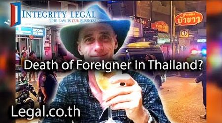 Bad Behavior Results in Foreign Death in Thailand