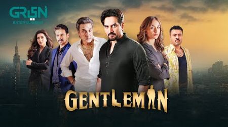 Gentleman Episode | 5th October 2024 | Humayun Saeed | Yumna Zaidi | Adnan Siddiqui | Green TV