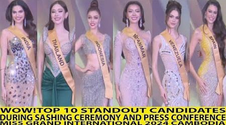 WOW! TOP 10 STANDOUT CANDIDATE DURING SASHING CEREMONY MISS GRAND INTERNATIONAL 2024