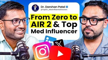 From ₹2500/ Month To Earning Lakhs As A Medical Influencer | Untold Story Of @DrDarshanPatel-AIIMS