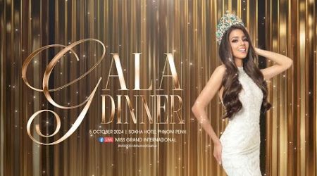 Miss Grand International 2024 Welcome Gala Dinner