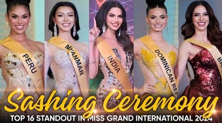 Miss Grand International 2024 - SASHING CEREMONY (TOP - 16 STANDOUTS)