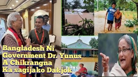 Chi Bananio Bangladesh Ni Government Dr Yunus A·Chikrangna Ka·sagijako Dakjok. Dakchakjaha.