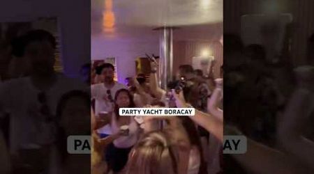 BORACAY PARTY YACHT #shorts