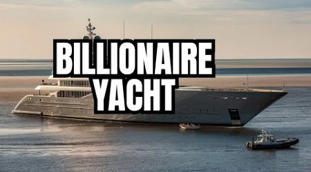 Inside the $600 Million AZAM - The World&#39;s Largest Super Yacht