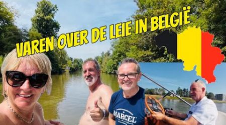 VIA GENT DE LEIE OP VAREN EP 332 ( yacht vlog )