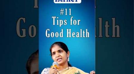 Tips for Good Health #health #lifestyle #impactfoundation #healthstyle