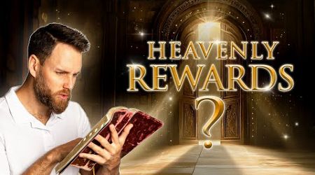 Are There Different Rewards in Heaven? | What You Need to Know!