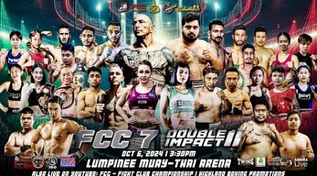 FCC 7 - Double Impact II | Lumpinee Muay-Thai Arena | Oct 6, 2024