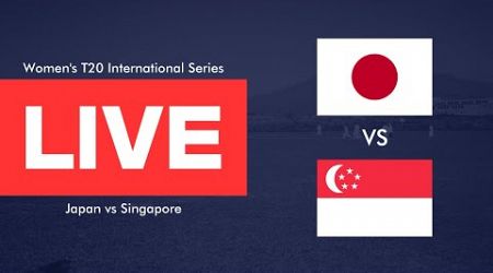 Women&#39;s T20 International｜Japan vs Singapore｜Game 5｜English Commentary