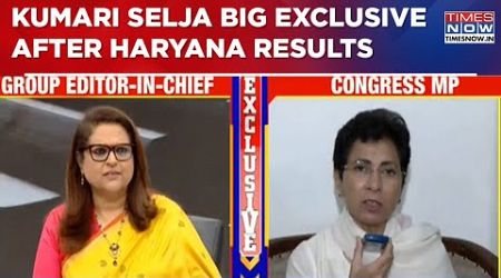 Kumari Selja Exclusive Interview With Navika Kumar As Trends Indicate Loss In Haryana Elections