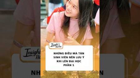 Những điều mà tân sinh viên nên lưu ý khi lên Đại học