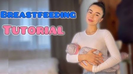 4K Breastfeeding Tutorial | Education Video With Elly