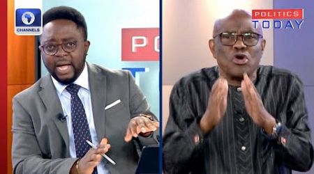 Rivers Crisis: One-On-One With Nyesom Wike + More | Politics Today