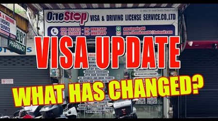 Latest Important VISA news from One Stop Services Pattaya, see what’s changed!