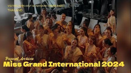 MISS GRAND INTERNATIONAL 2024 | DAY 6 | PAGEANT ARCHIVES #missgrandinternational #thailand