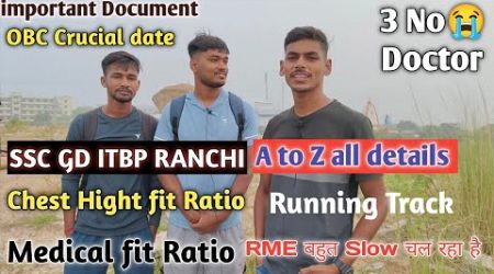 SSC GD ITBP RANCHI medical review 2024 all details video!! @Anilwithnation