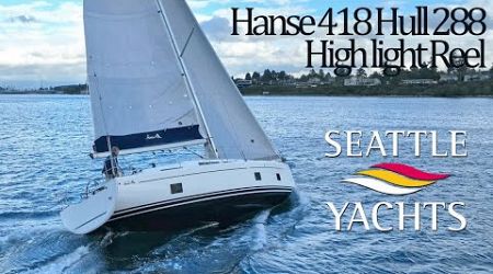 Hanse 418 Hull 288 High light reel - Price Reduction - $380,000 - Seattle Yachts Sail boat for sale