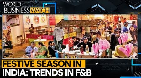 India&#39;s Festive Demand Drives New Trends | World Business Watch | WION