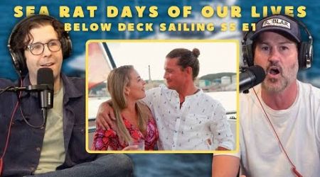 Days of Our Sea Rat Lives | Below Deck Sailing Yacht S5 E1