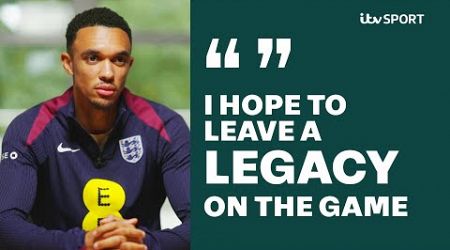 Exclusive: Trent Alexander-Arnold on chasing success, leaving a legacy &amp; career fears | ITV Sport