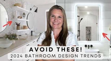 AVOID These 8 Bathroom Trends in 2025 for a Timeless Look