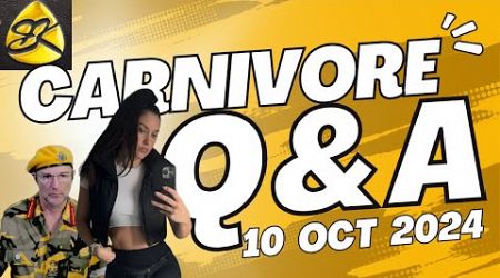 CARNIVORE LIFESTYLE - FAQ LIVE W/ @Carnivore.fitness - 10 Oct 2024