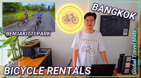 NEW Rent Bicycles in Bangkok Explore Benjakitti and Lumphini