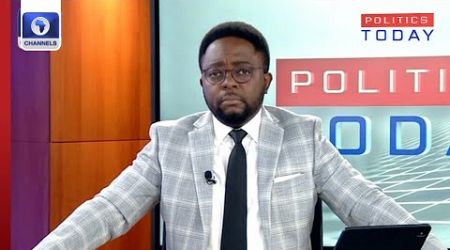 Analysing The Legal Angle of Gov Fubara, Rivers Assembly Dispute + More | Politics Today