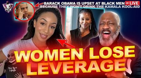 Two Women ADMIT That They Lose Value &amp; Leverage As They AGE &amp; Have Children | Obama Mad