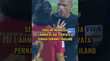 SEBELUM INDONESIA, AHMED AL KAF TERNYATA PERNAH CURANGI THAILAND #shorts