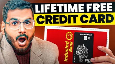 IndusInd Bank Credit Card - LifeTime Free