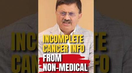 The Risks of Incomplete Cancer Information from Non-Medical Influencers. #drjamalkhan