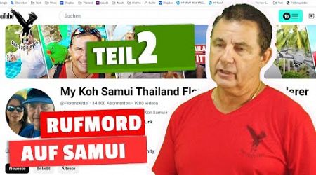 Rufmord auf Samui Teil 2, &quot;Die Hoffnung stirbt zu Letzt&quot;