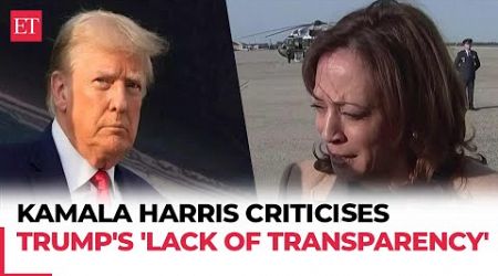 Kamala Harris criticises Trump&#39;s &#39;lack of transparency&#39;; releases her medical reports