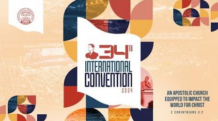 34th International Convention | Grand Worship &amp; Closing Service | October 13, 2024