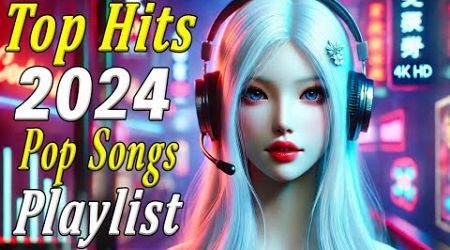 Top hits 2024 playlist 