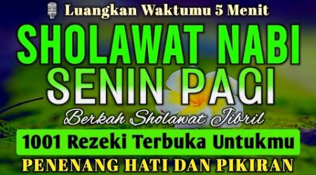 SHOLAWAT NABI MUHAMMAD SAW PENGABUL HAJAT, SHOLAWAT JIBRIL PENARIK REZEKI DARI SEGALA PENJURU