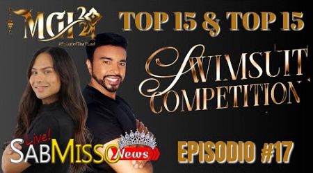 SABMISSO NEWS MISS GRAND INTERNATIONAL SWIMSUIT COMPETITION TOP 15 &amp; TOP 15