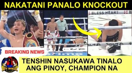 Junto Nakatani Panalo Knockout, 2x Bagsak ang Thai | Tenshin Nasukawa Champion Na